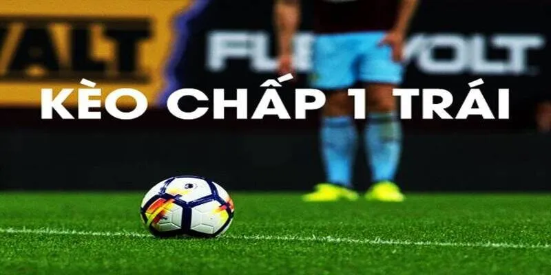 Kèo Chấp 1 Trái Là Sao? W88 Hướng Dẫn AE Chơi 3 Hướng dẫn cách tính tiền kèo chấp 1 trái trong bóng đá